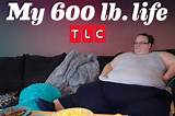 "My 600 Lb Life" on Patreon