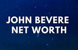 Unveiling John Bevere's Net Worth: Insights and Revelations
